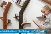 Desain Interior Rumah Kreatif dengan Rak Minimalis