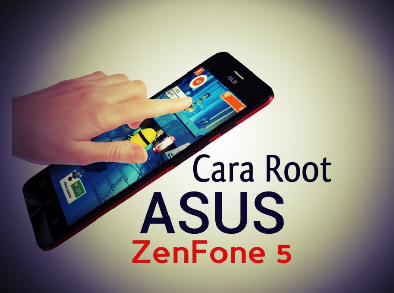 Cara Root ASUS Zenfone 5 Tanpa PC